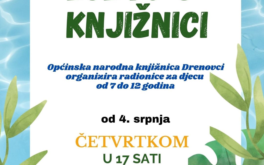 Ljeto u knjižnici – radionice za djecu